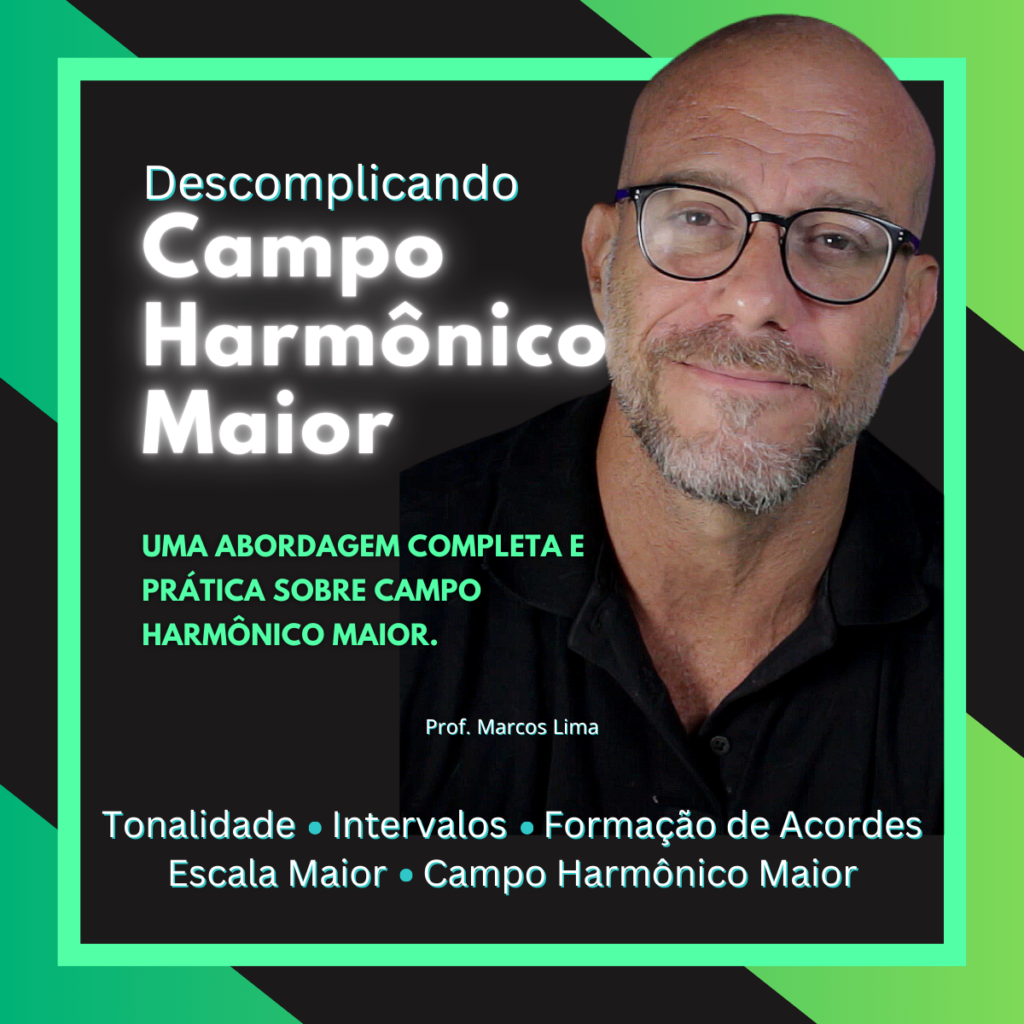 curso descomplicando campo harmonico maior